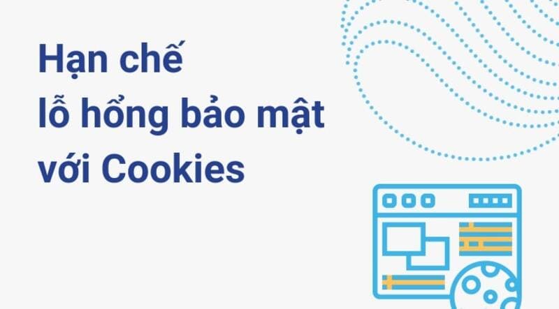Cookies hỗ trợ tăng bảo mật tại Sunwin